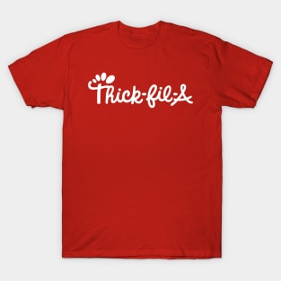 Thick Fil A T-Shirt